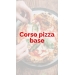 14 MARZO 2026 - CORSO PIZZA BASE