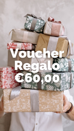 VOUCHER REGALO € 60,00 VOUCHER REGALO € 60,00