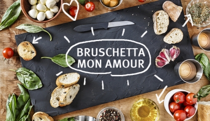 BRUSCHETTA MON AMOUR!