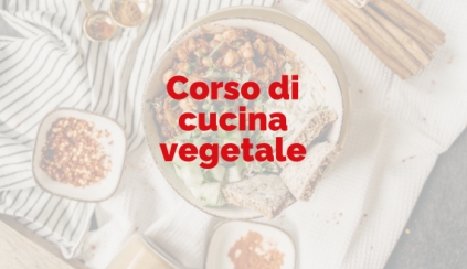 Sabato 29 marzo 2025 - CORSO CUCINA VEGETALE