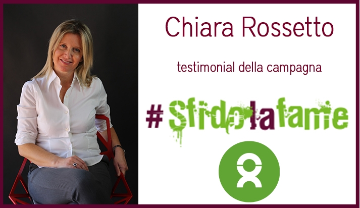 Chiara Rossetto sustains  #sfidolafame Oxfam campaign