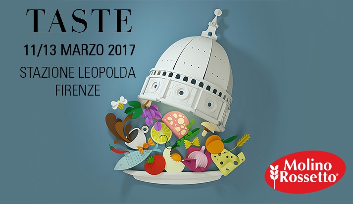 Molino Rossetto a Taste 2017