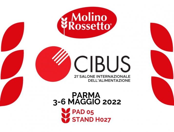 Molino Rossetto a Cibus 2022