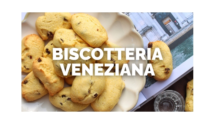 Sabato 11 aprile 2026 - Biscotteria Veneziana